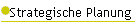 Strategische Planung